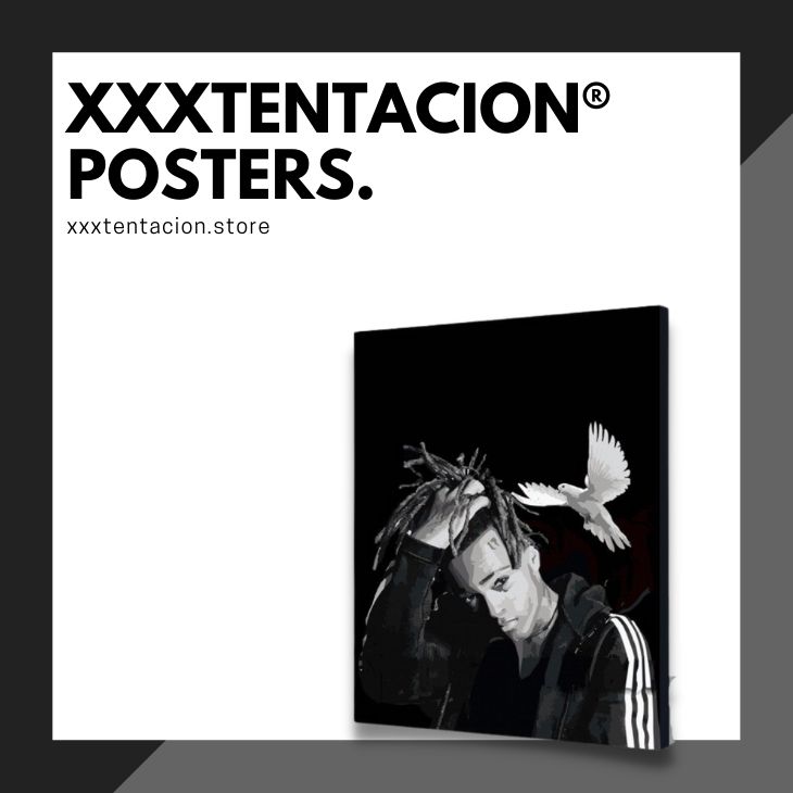 XXXTENTACION POSTER - Xxxtentacion Store
