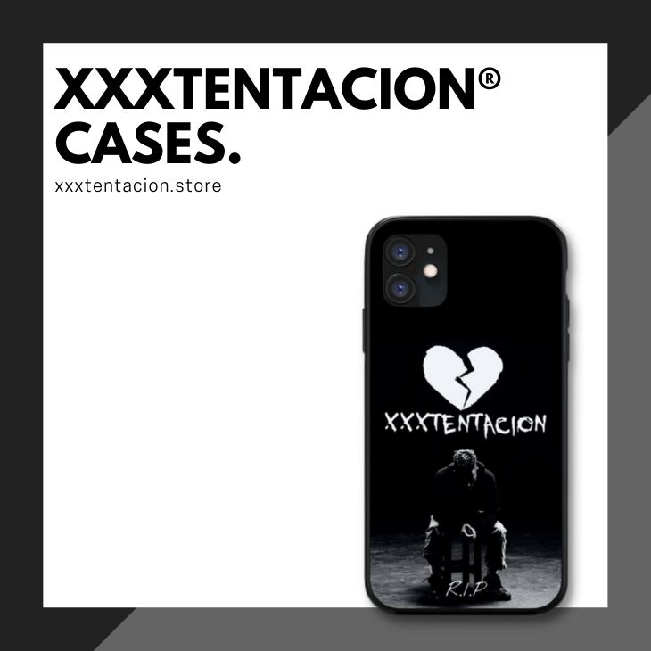 XXXTENTACIONCASES - Xxxtentacion Store
